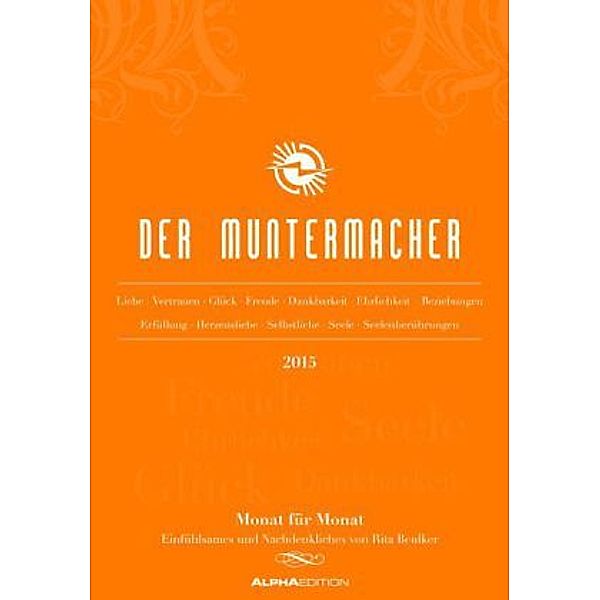 Der Muntermacher 2015, Rita Beulker