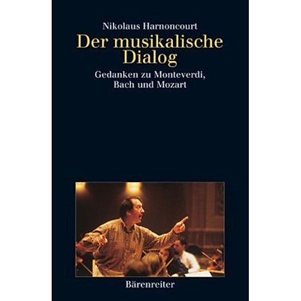 Der musikalische Dialog, Nikolaus Harnoncourt