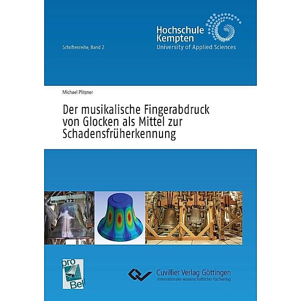 Der musikalische Fingerabdruck von Glocken als Mittel zur Schadensfrüherkennung