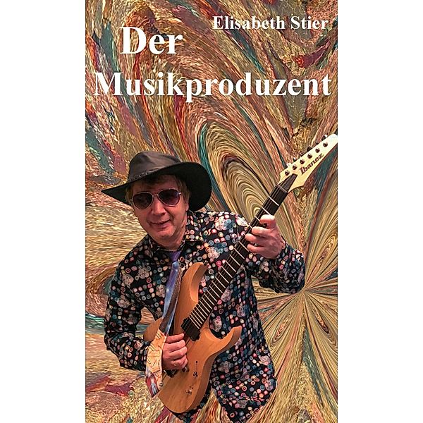 Der Musikproduzent, Elisabeth Stier