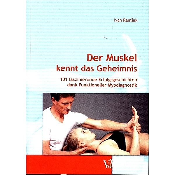 Der Muskel kennt das Geheimnis, Ivan Ramsak