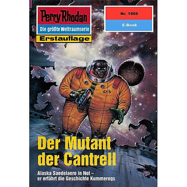 Der Mutant der Cantrell (Heftroman) / Perry Rhodan-Zyklus Die Tolkander Bd.1806, Peter Griese