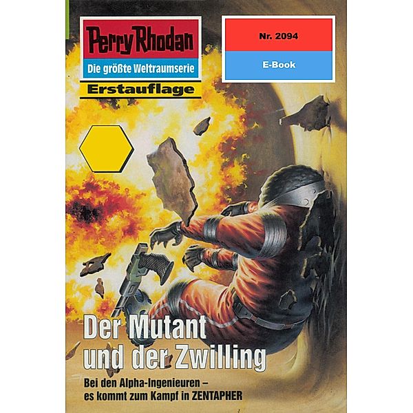 Der Mutant und der Zwilling (Heftroman) / Perry Rhodan-Zyklus Die Solare Residenz Bd.2094, Susan Schwartz
