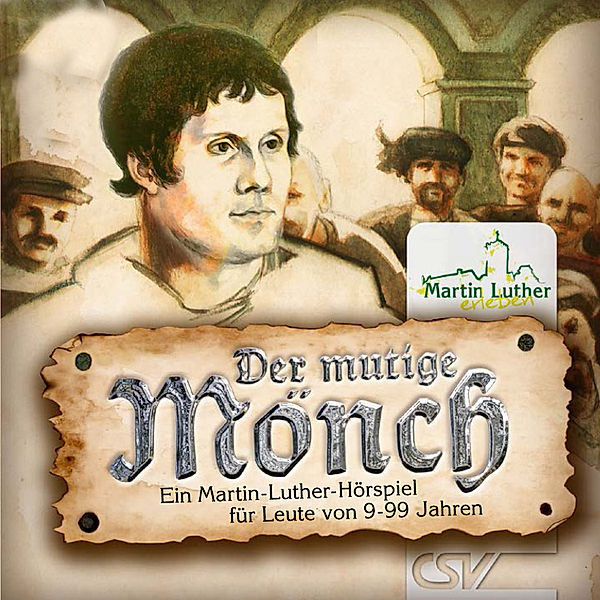 Der mutige Mönch, Bettina Kettschau, Gunther Werner