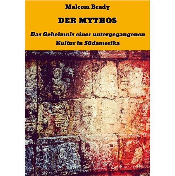 DER MYTHOS, Malcom Brady