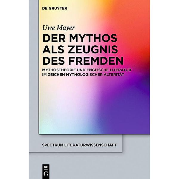 Der Mythos als Zeugnis des Fremden, Uwe Mayer