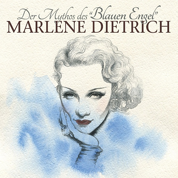 Der Mythos Des Blauen Engel, Marlene Dietrich