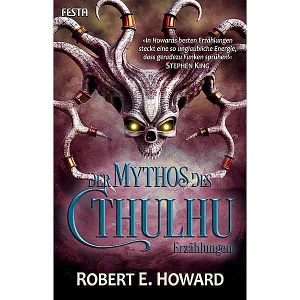 Der Mythos des Cthulhu, Robert E. Howard, H. P. Lovecraft