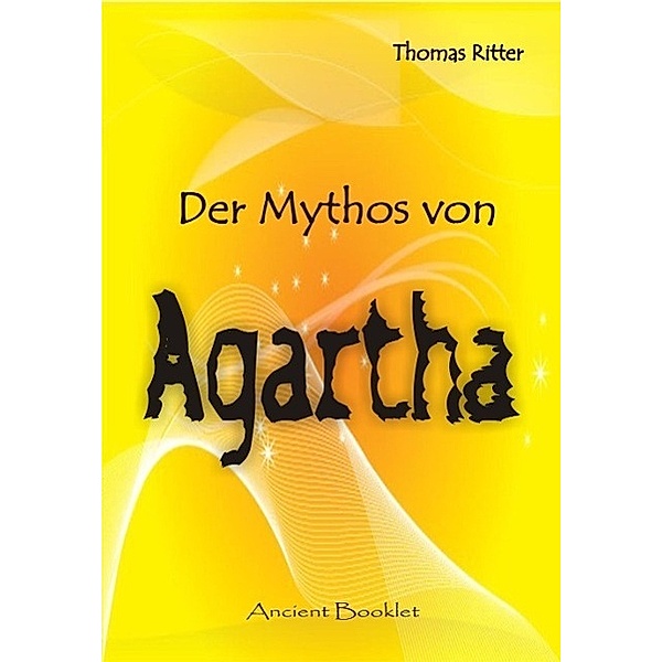 Der Mythos von Agharta, Thomas Ritter
