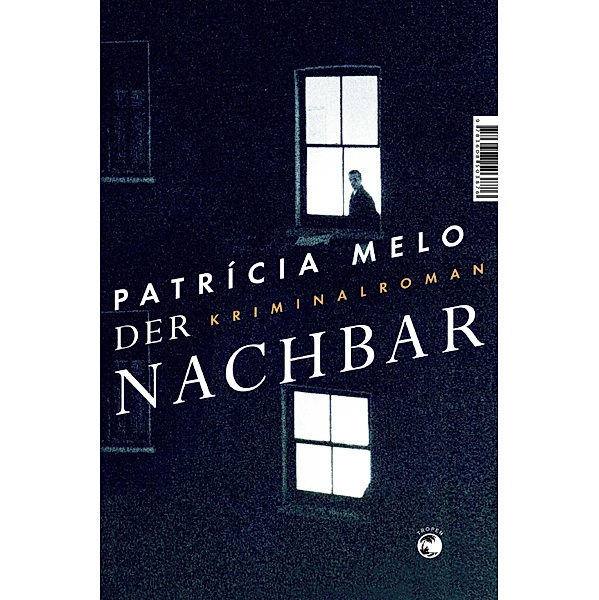 Der Nachbar, Patrícia Melo