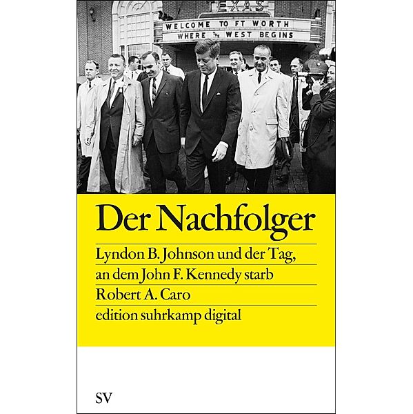 Der Nachfolger, Robert A. Caro