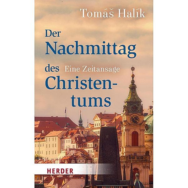 Der Nachmittag des Christentums, Tomás Halík