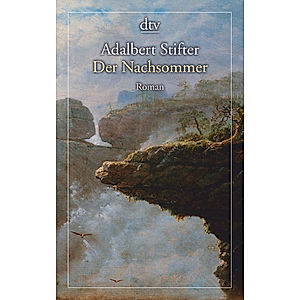 Der Nachsommer Buch von Adalbert Stifter versandkostenfrei - Weltbild.de