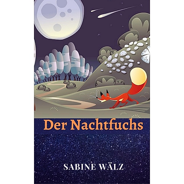 Der Nachtfuchs, Sabine Wälz