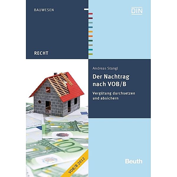 Der Nachtrag nach VOB/B, Andreas Stangl