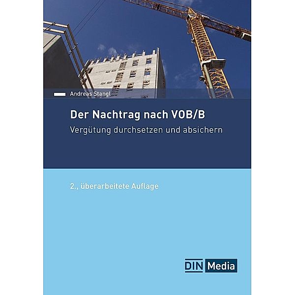 Der Nachtrag nach VOB/B, Andreas Stangl