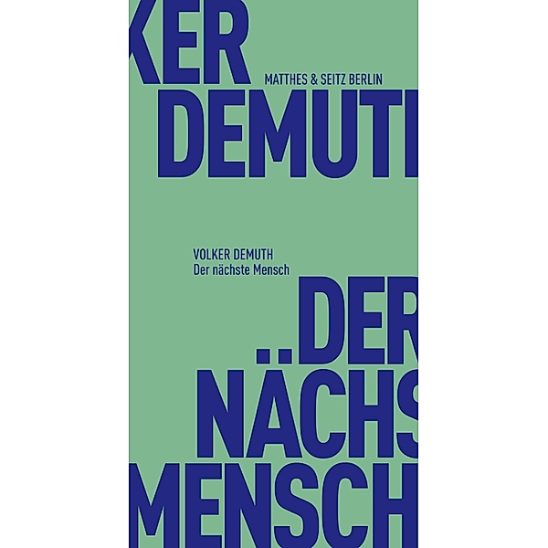 Der nächste Mensch / Fröhliche Wissenschaft Bd.119, Volker Demuth