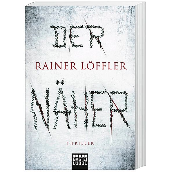 Der Näher / Martin Abel Bd.3, Rainer Löffler