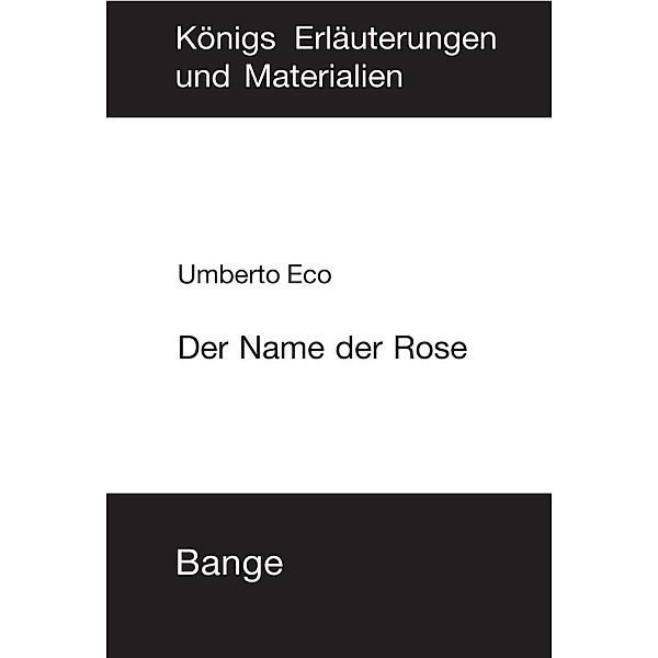 Der Name der Rose. Textanalyse und Interpretation, Umberto Eco