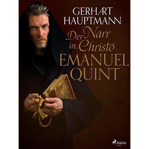 Der Narr in Christo Emanuel Quint, Gerhart Hauptmann