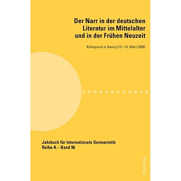 Der Narr in der deutschen Literatur im Mittelalter und in der Frühen Neuzeit