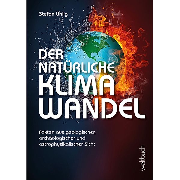 Der natürliche Klimawandel, Stefan Uhlig