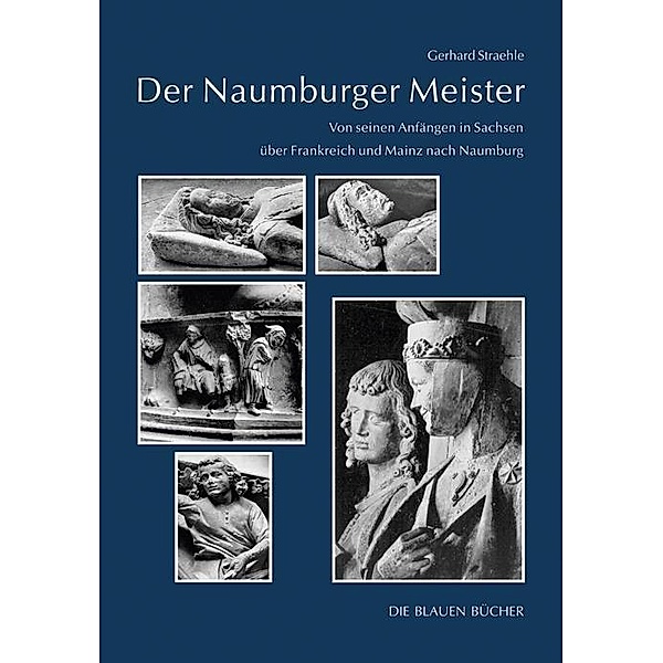 Der Naumburger Meister, Gerhard Straehle