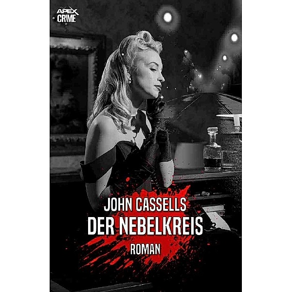 DER NEBELKREIS, John Cassells