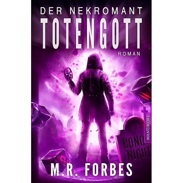 Der Nekromant - Totengott, M. R. Forbes