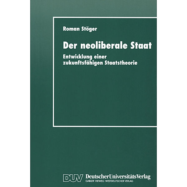 Der neoliberale Staat, Roman Stöger