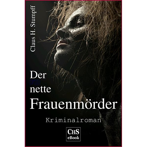 Der nette Frauenmörder, Claus H. Stumpff