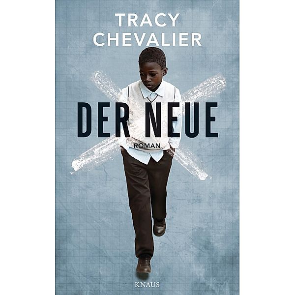 Der Neue, Tracy Chevalier