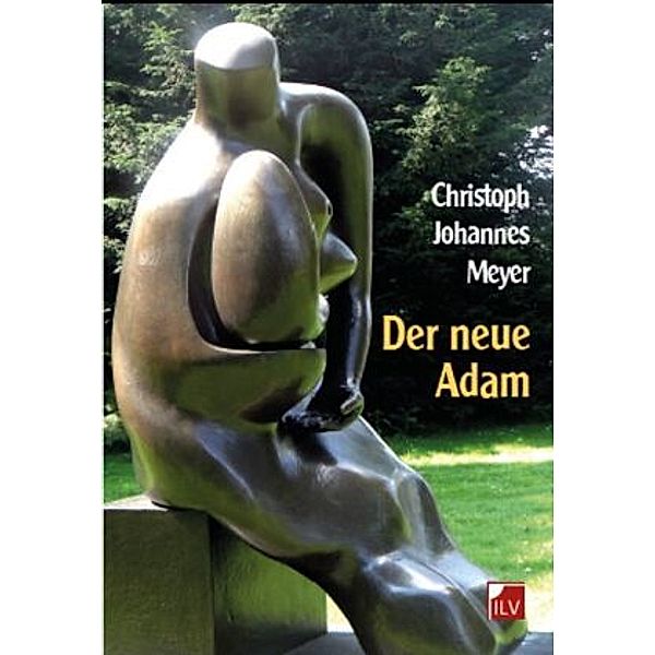 Der neue Adam, Christoph J. Meyer