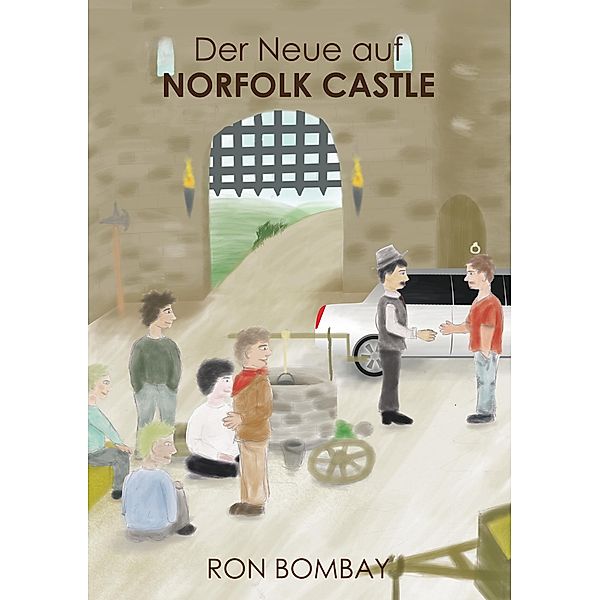 Der Neue auf Norfolk Castle, Ron Bombay