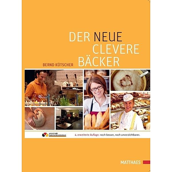 Der neue clevere Bäcker, Bernd Kütscher