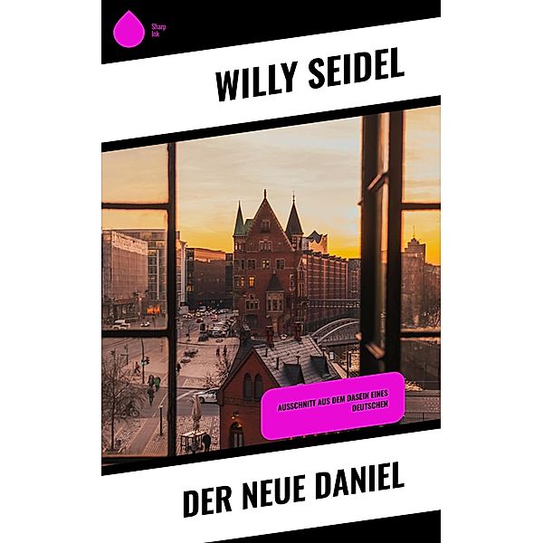 Der neue Daniel, Willy Seidel