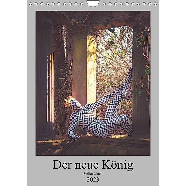 Der neue König (Wandkalender 2023 DIN A4 hoch), Steffen Gierok, Magic Artist Design