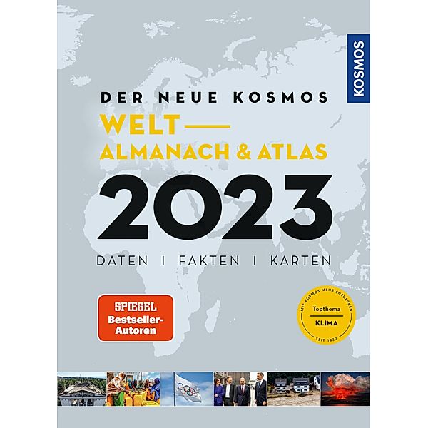 Der neue Kosmos Welt-Almanach & Atlas 2023, Henning Aubel, Renate Ell, Philip Engler