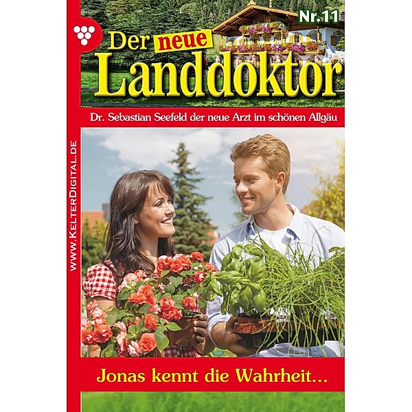 Der neue Landdoktor 11 - Arztroman / Der neue Landdoktor Bd.11, Tessa Hofreiter
