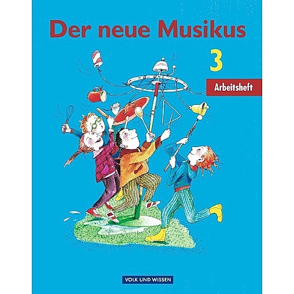 Der neue Musikus - Ausgabe 2004 - Östliche Bundesländer und Berlin - 3. Schuljahr, Georg Biegholdt, Natalie Ilbertz, Annerose Schnabel
