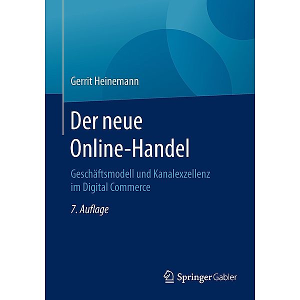 Der neue Online-Handel, Gerrit Heinemann