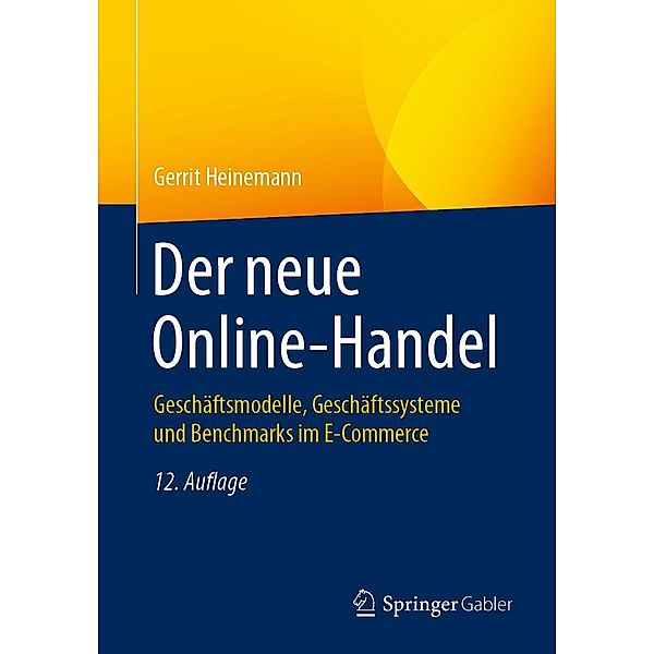 Der neue Online-Handel, Gerrit Heinemann