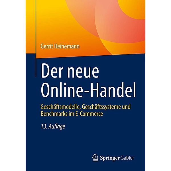 Der neue Online-Handel, Gerrit Heinemann