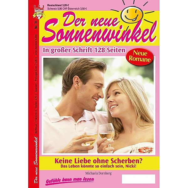 Der neue Sonnenwinkel 31 - Familienroman / Der neue Sonnenwinkel Bd.31, Michaela Dornberg