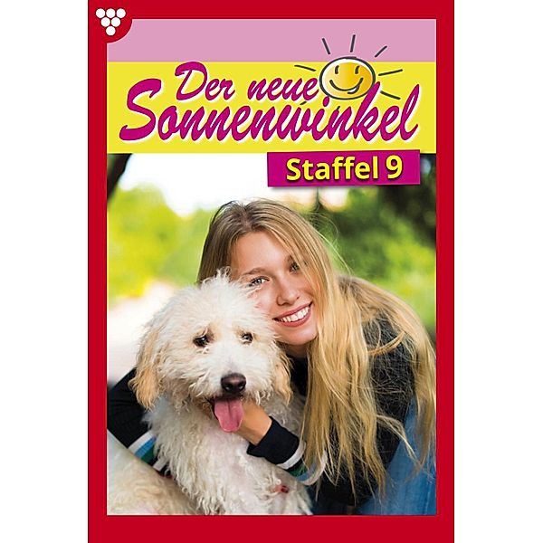 Der neue Sonnenwinkel Staffel 9 - Familienroman / Der neue Sonnenwinkel Bd.9, Michaela Dornberg