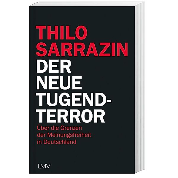 Der neue Tugendterror, Thilo Sarrazin