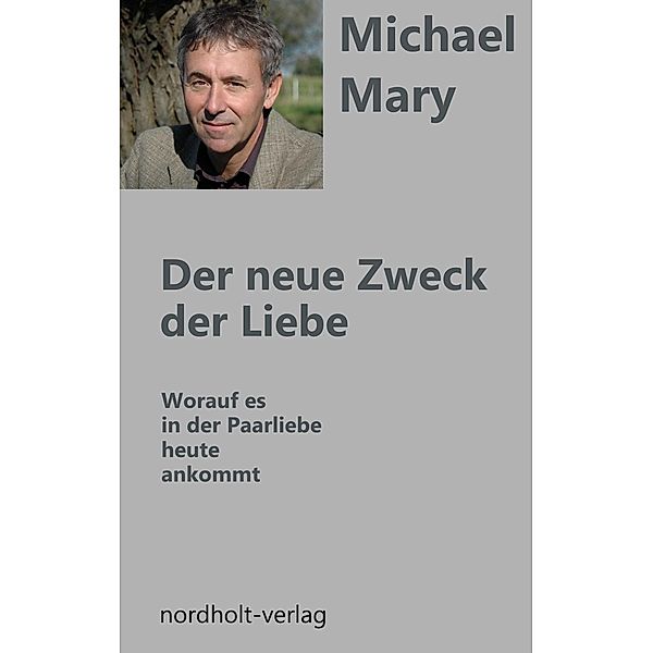 Der neue Zweck der Liebe, Mary Michael