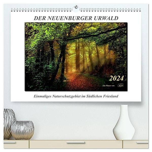 Der Neuenburger Urwald (hochwertiger Premium Wandkalender 2024 DIN A2 quer), Kunstdruck in Hochglanz, Peter Roder