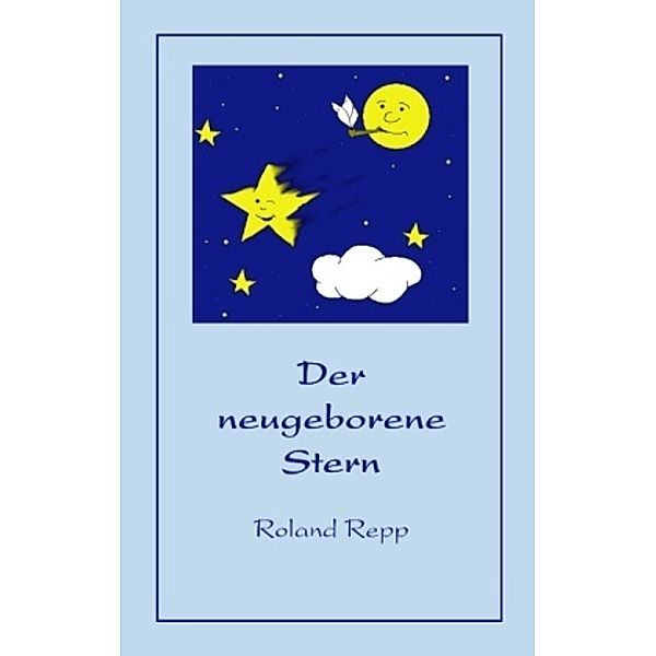 Der neugeborene Stern, Roland Repp