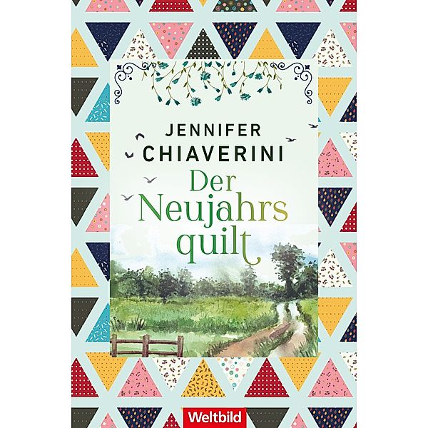 Der Neujahrsquilt, Jennifer Chiaverini